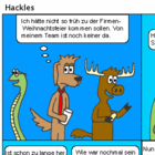 Die Firmenweihnachtsfeier: Hackles kommt früh.