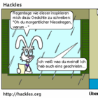 Und nun kommen wir zu etwas Regentagpoesie ...